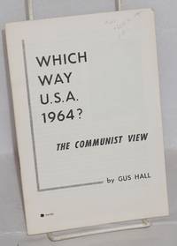image of Which way U.S.A. 1964? The Communist view