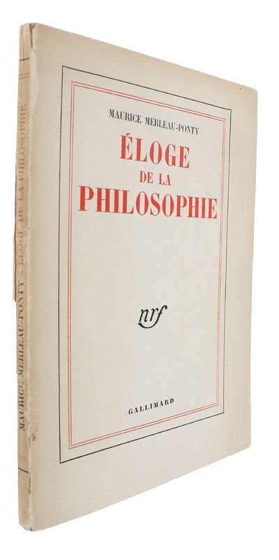 Éloge de la Philosophie. Lecon inaugurable faite au Collège de France, le jeudi 15 janvier 1953. - [PRESENTATION-COPY] (photo 2)