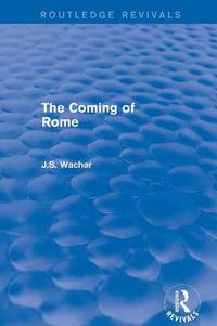 The Coming of Rome