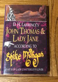 D H LAWRENCE'S JOHN THOMAS & LADY JANE