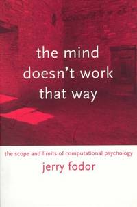 The Mind Doesn't Work That Way: The Scope and Limits of Computational Psychology