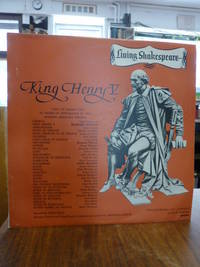 Living Shakespeare: King Hanry V - A Modern Abridged Version, Schallplatte, by William Desmond (Musik) / Shakespeare - 1964 - from Antiquariat Orban & Streu GbR (SKU: 13528AB)