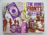image of The home fronts: 1914 - 1918
