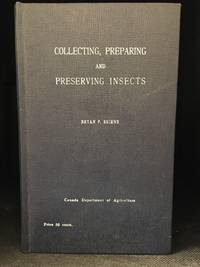 Collecting  Preparing and Preserving Insects