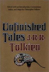 Unfinished Tales by Tolkien, J. R. R - 1980