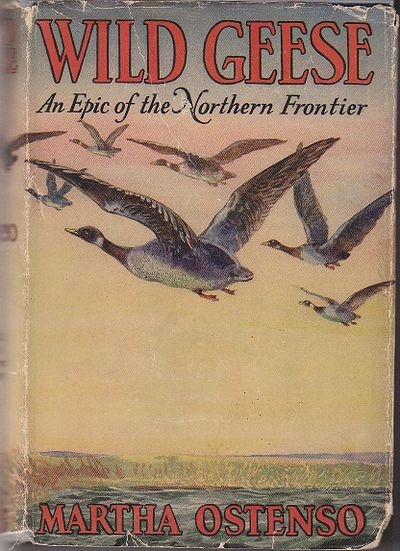 Wild Geese by Ostenso, Martha | Hardcover | 1926 | Grosset