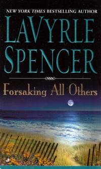 Forsaking All Others