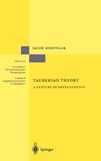Tauberian Theory : A Century of Developments