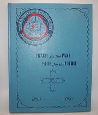 Praise for the Past, Faith for the Future: A Centennial History of St. Paul's College in Concordia, Missouri