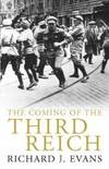 The Coming Of the Third Reich