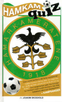 Hamkam quiz + kampsanger