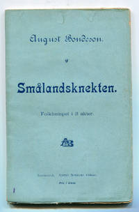 Smålandsknekten. Folklustspel i 3 akter.