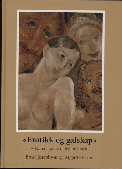 Erotikk og galskap. På vei mot den frigjorte…