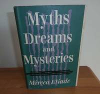 Myths Dreams and Mysteries