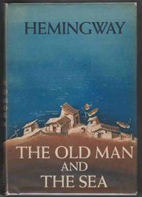 image of THE OLD MAN AND THE SEA (1ST PRINTING W/ FIRST STATE DUST JACKET)