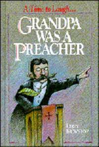 Grandpa Was a Preacher
