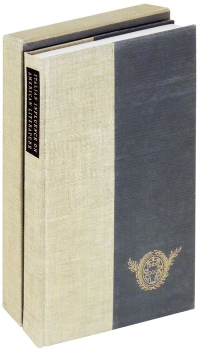 Italian Influence on American Literature: An Address by C. Waller Barrett and a Catalogue of an Exhibition of Books, Manuscripts and Art showing this Influence on American Literature and Art. Held at the Grolier Club, October 17 to December 10, 1961