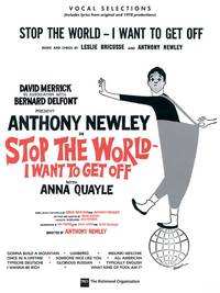 Stop the World - I Want to Get Off Piano, Vocal and Guitar Chords