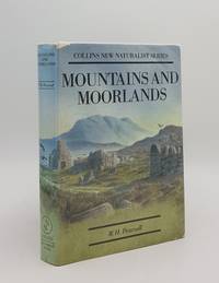 MOUNTAINS AND MOORLANDS New Naturalist No. 11