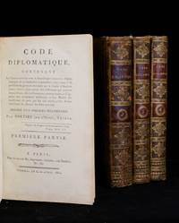 Code diplomatique contenant les Traités conclus avec la République française, depuis l'époque...