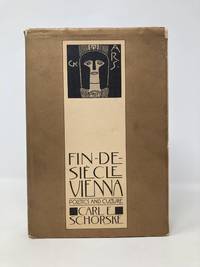 Fin-De-Siecle Vienna by Carl E Schorske