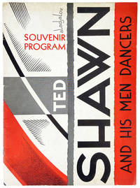 Ted Shawn and His Men Dancers: Souvenir Program [Inscribed and Signed]