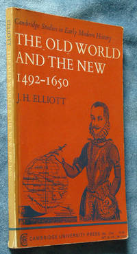 image of The Old World and the New, 1492-1650