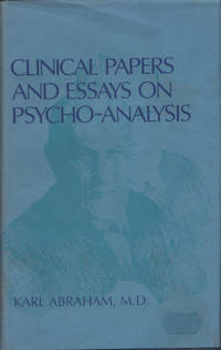CLINICAL PAPERS AND ESSAYS ON PSYCHO-ANALYSIS.