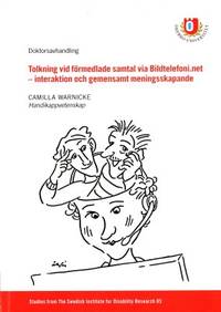 Tolkning vid förmedlade samtal via…