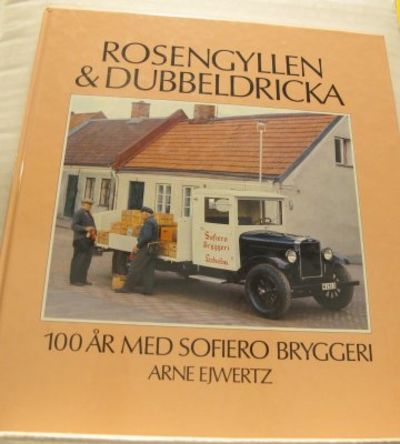 Rosengyllen & dubbeldricka. 100 år med Sofiero…