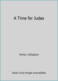 A Time for Judas