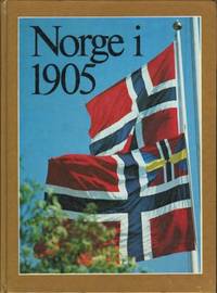 Norge i 1905. En kavalkade i bilder og tekst.