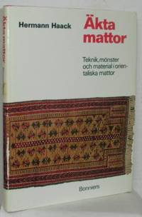 Äkta mattor. Teknik, mönster och material i…