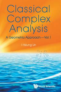 CLASSICAL COMPLEX ANALYSIS(VOL.1)