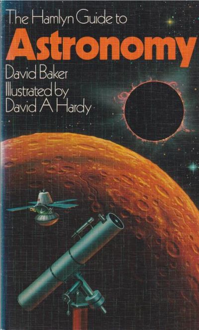The Hamlyn guide to Astronomy. Illustrated by…