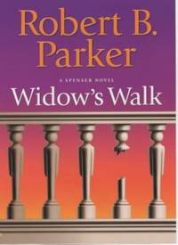 WIDOWS WALK:A SPENCER NOVE: A Spenser Novel