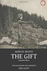 The Gift: Expanded Edition by Marcel Mauss - 2016-08-04