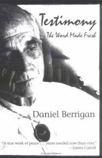 Testimony : The Word Made Fresh