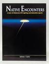 Native Encounters; A Look at Oklahoma UFO Sightings and Abduction Reports