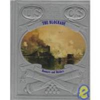 image of The Blockade: Runners and Raiders (The Civil War Series, Vol. 3)