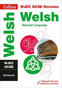 WJEC GCSE Welsh as a Second Language Workbook: Ideal for the 2026 and 2027 exams (Collins GCSE...