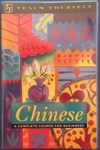 cover of Chinese: A Complete Course for Beginners (Teach Yourself)