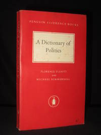 A Dictionary of Politics: Penguin Reference Books R10