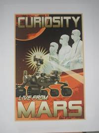 [ MARS exploration poster ] Curiosity LIVE FROM MARS
