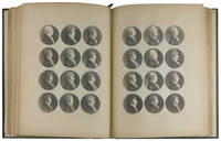 The Saint-Memin Collection of Portraits, Consisting of Seven Hundred and Sixty Medallion...