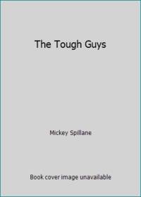 image of The Tough Guys