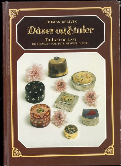 Dåser og etuier. Til lyst og last og gjemmer for…