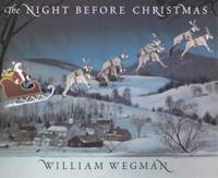 The Night Before Christmas by Clement C. Moore - 2000-04-06