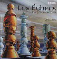 image of Les échecs. Tout savoir sur les échecs