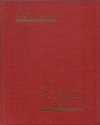 Vi flyver over Eirik Raudes Land.